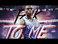 Russel Westbrook Mix | Talk to Me