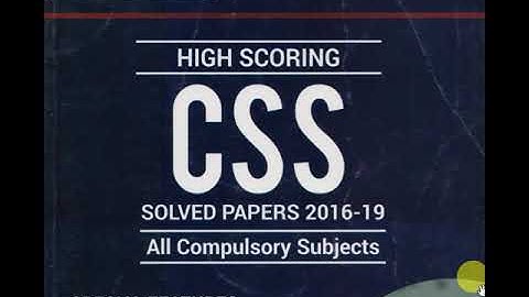 CSS Solved Past Papers 2016-2019 all Compulsory Subjects