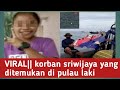 VIRAL| korban pesawat sriwijaya ada yg masih selamet🙏