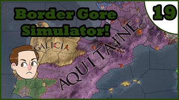 Crusader Kings 2 - Shattered World - One THICC Aquitaine #19