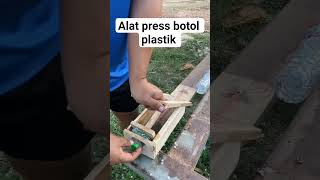 make a simple plastic bottle press tool