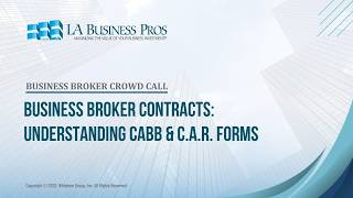 Business Broker Contracts: Understanding CABB & C.A.R. Forms