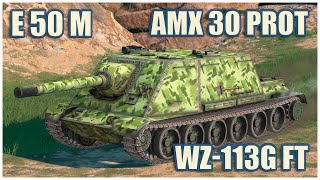 WZ-113G FT, E 50 Ausf. M & AMX 30 1er prot • WoT Blitz Gameplay
