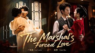 [MULTI SUB] The Marshal's Captive Bride. Sweet, Even If It's Forced!【Full】The Marshal's Forced Love screenshot 5
