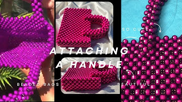 Let us attach the handle for this beaded bag// Easy