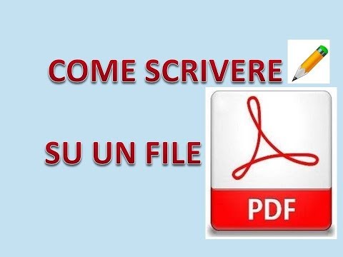 COME SCRIVERE SU UN FILE PDF DAL COMPUTER