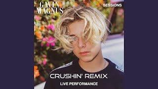 Gavin Magnus - Crushin' Remix (Live Performance Audio)