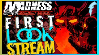 MADNESS: Project Nexus 2 - First Look Stream [gore, shooter, beat'Em Up, isometric] !builds !discord