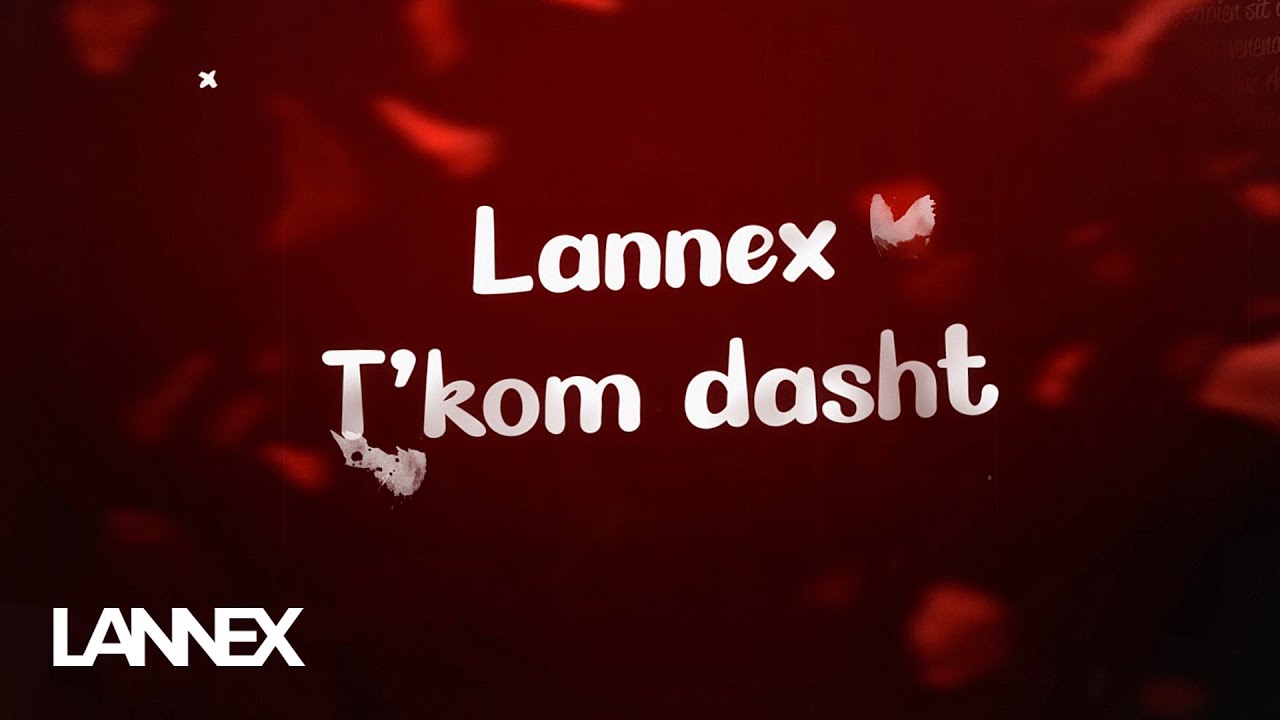 Lannex   Tkom dasht