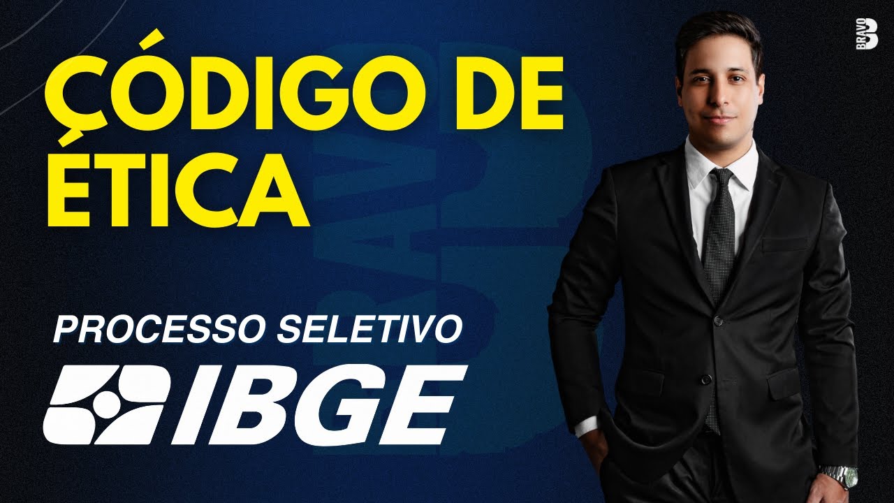 QUESTÕES CÓDIGO DE ÉTICA | CONCURSO IBGE