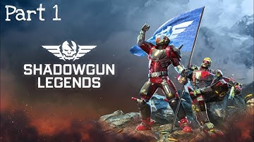 ShadowGun Legends ( Android ) | Part 1| GamePlay and Walkthrough | GamesBond OO7