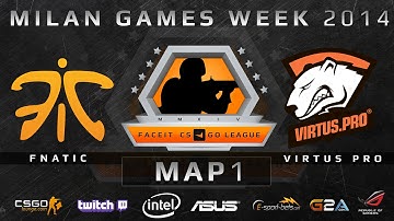 Fnatic vs Virtus Pro - Map 1 (de_inferno) - FACEIT Season 2 LAN Finals