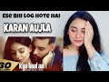 KARAN AUJLA : KYA BAAT HAI (OFFICIAL VIDEO) TANIA | Illumi Girl Reaction