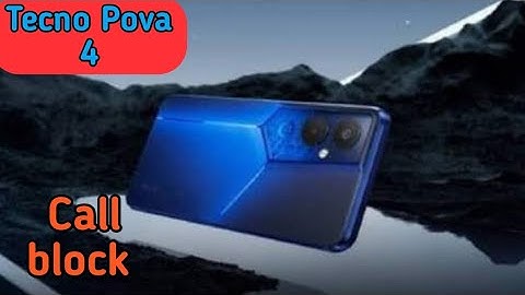 Call Block In Tecno Pova 4,How To Call Block In Tecno Pova 4, Call Block Setting In Tecno Pova 4