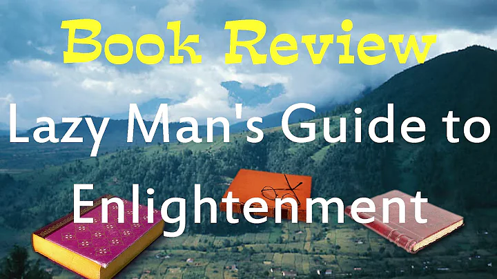 Book Review of "The Lazy Man's Guide to Enlightenment" by Thaddeus Golas
