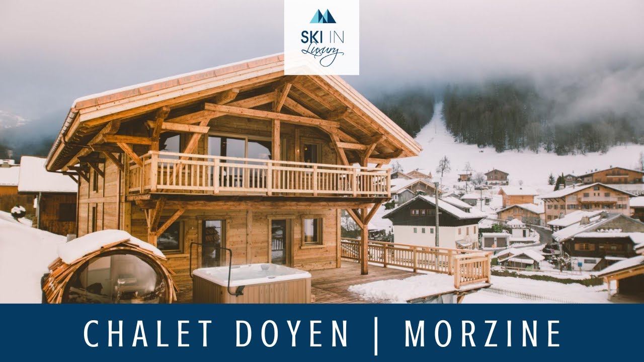 Chalet Doyen | Luxury Ski Chalet in Morzine | Ski In Luxury