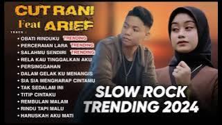 ARIEF CUT RANI SLOW ROCK TRENDING FULL TERBARU Video musik/2024-2025)