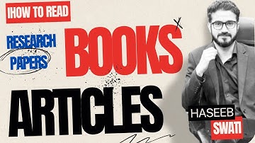How Do I Read Books, Articles, Research Papers? | CSS & PMS