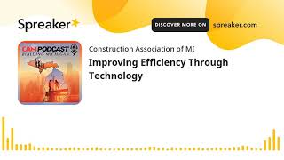 Improving Efficiency Through Technology