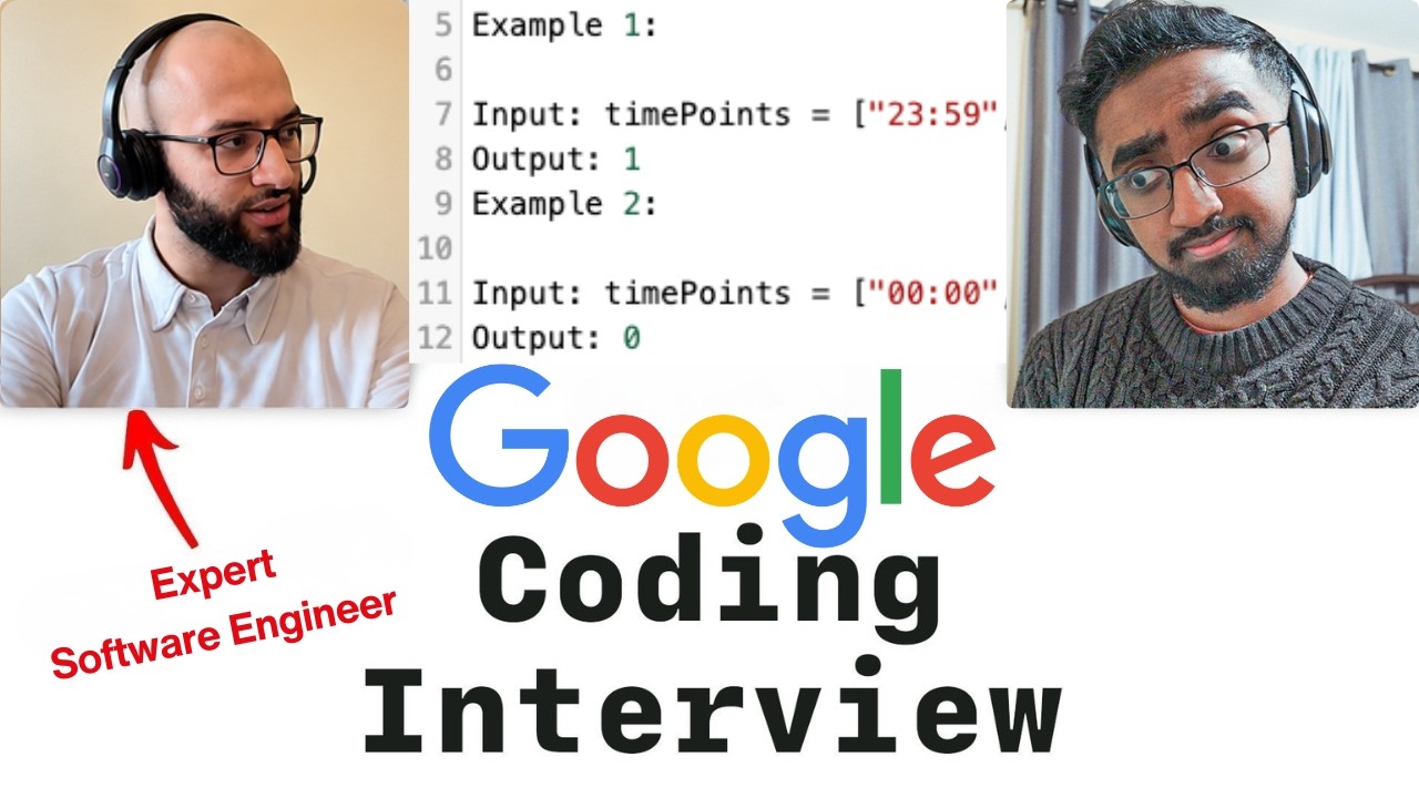 Google Coding Interview With an Expert Software Engineer