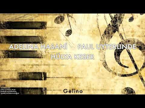 A Hasani P Uyterlinde H Keser Gelino Ayur 2013 Kalan Müzik