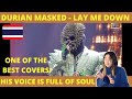REACTION to Lay me Down - Durian masked / The Mask Singer Thailand 😍