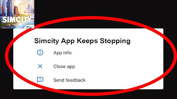 Simcity Buildit App Keeps Stopping Problem Solved Android & iOS - Simcity Buildit App Crash Issue