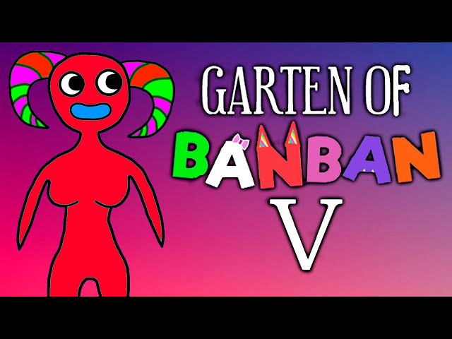 NEW LOCATION GARDEN OF BANBAN 5! 