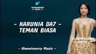 Karunia (Samarinda) - Teman Biasa Lirik || Karunia Da7 - Teman Biasa Lirik Lagu