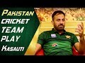 Pakistan cricket team play Kasauti | Full Show