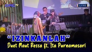 Duet Spektakuler Ressa VS Ita Purnamasari Adu Vocal || Izinkanlah!!