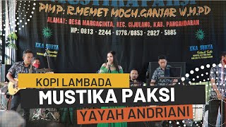 Kopi Lambada Cover Yayah Andriani (LIVE SHOW SUKAMULYA LANGKAPLANCAR PANGANDARAN)