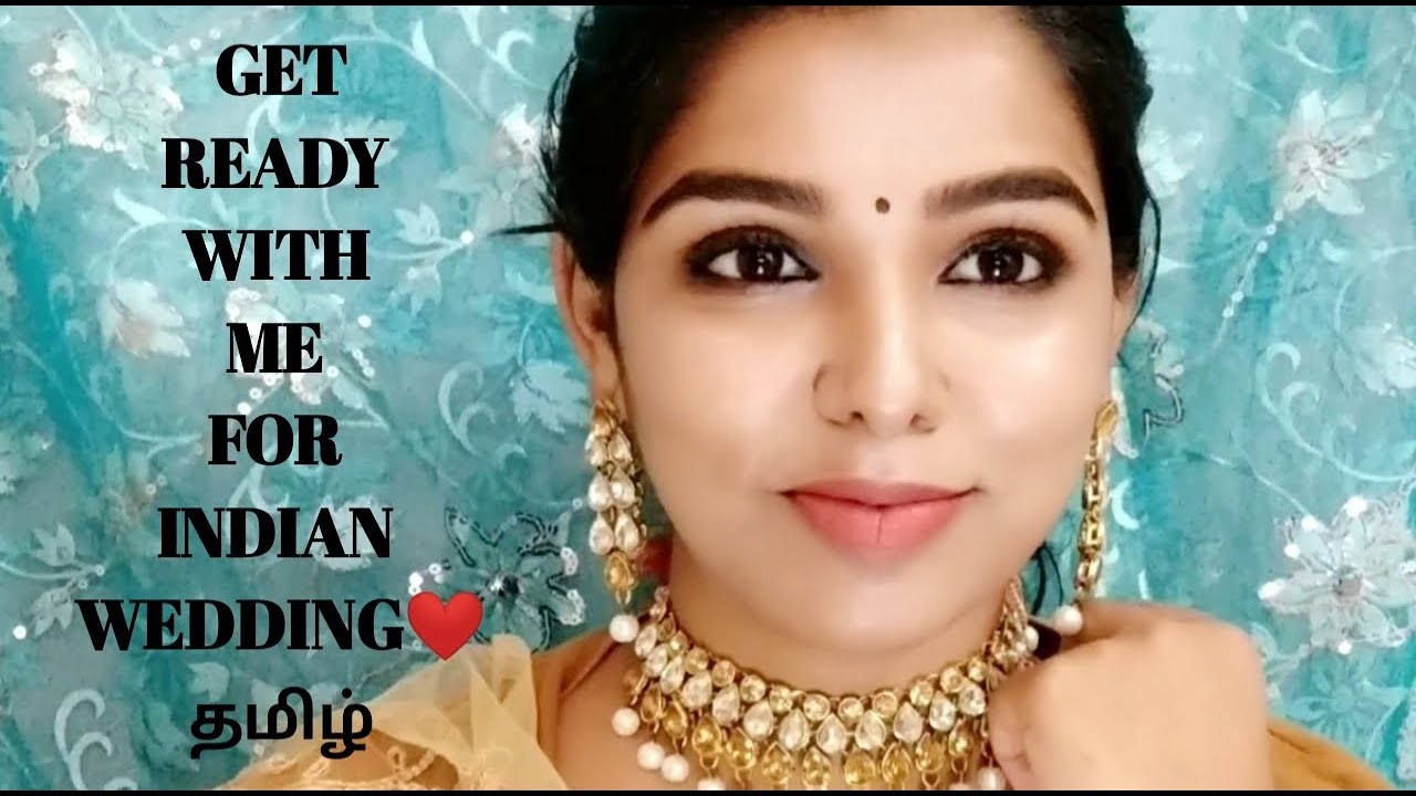 Get Ready With Me For Indian Wedding Indian Wedding Guest Makeup In Tamil Eid Makeup Tamil Extrashade Get Ready With Me For Indian Wedding Indian Wedding Guest Makeup In Tamil Eid Makeup Tamil Extrashade