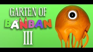 Garten of Banban 3 Gameplay Part 1.