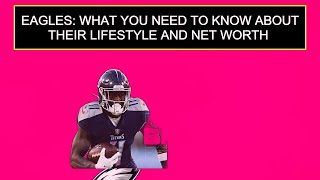 Famous Eagles: What You Need To Know About Their Lifestyle And Net Worth Net Worth