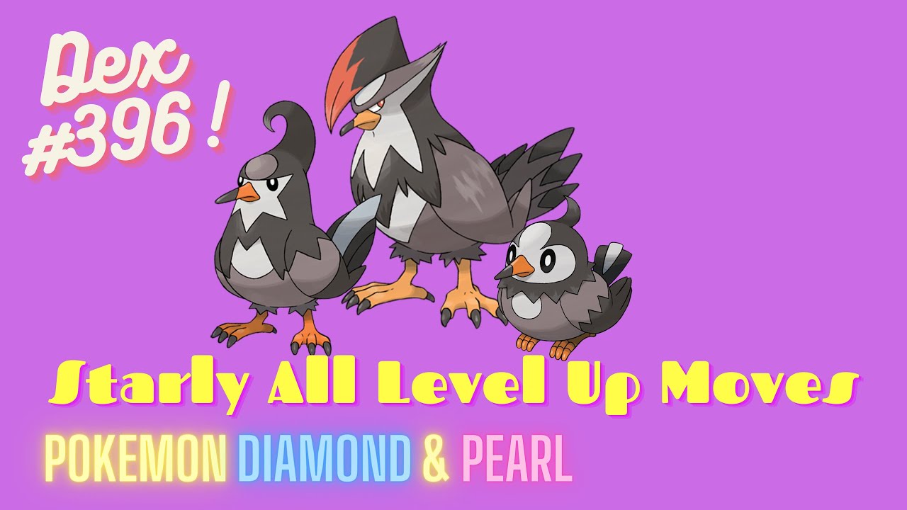 Pokemon Diamond and Pearl | Starly All Level Up Moves and Evolution | Dex Entry 396