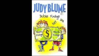 Double Fudge By Judy Blume (Ch  15 part 1) Double Fudge Chapter 15