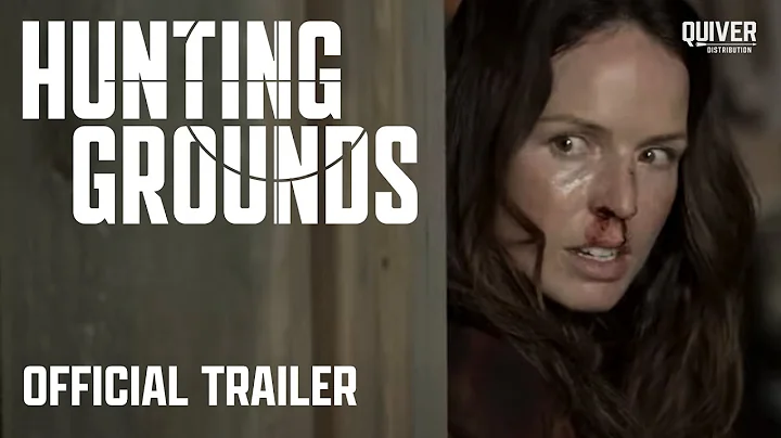 Hunting Grounds | Official Trailer