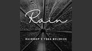Raindrop's Yoga Melodies