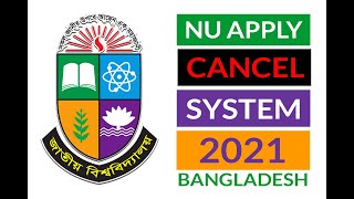 How to Cancel NU Apply 2021_||_National University Honours Admission form Cancel 2021_|| আবেদন বাতিল