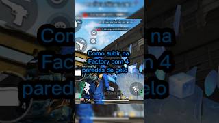 Como Subir Na Factory Usando Paredes De Gelo