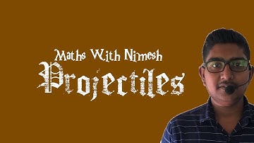 Advanced Level Combined Mathematics | #Projectile | English Medium | Maths With Nimesh | #Motion