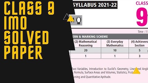 Class 9 IMO solved sample paper 2021-2022/IMO class 9 sample paper 2021/class 9 maths Olympiad