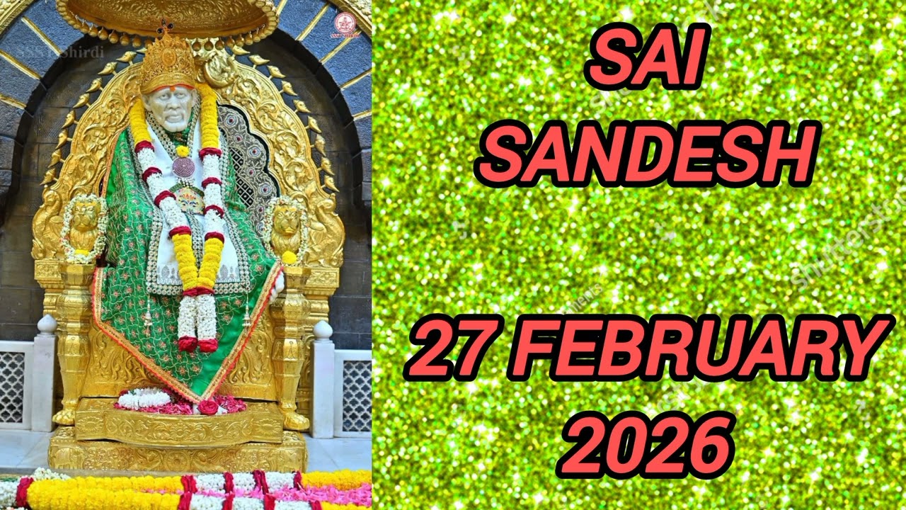 SAI SANDESH || 27 FEBRUARY 2026