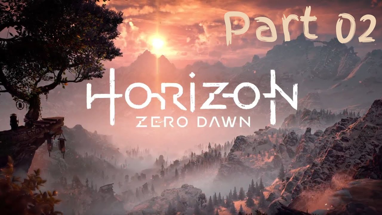 Horizon Zero Dawn - Part 02