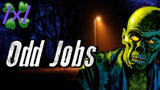 Odd Jobs | 4chan /x/ Strange Greentext Stories Thread