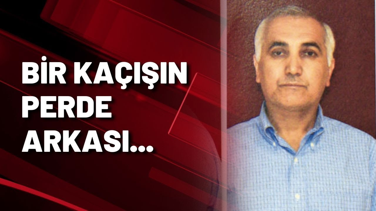 Darbenin 1 numaralı ismi Adil Öksüz'ün kaçışını Sedat Ergin anlattı