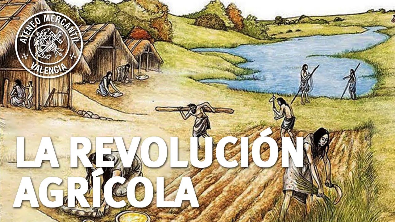 La Revolucion Agricola: de nómadas a sedentarios | José Luis Climent -  thptnganamst.edu.vn