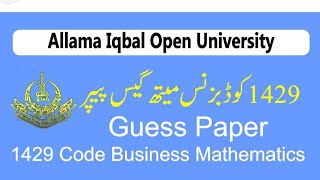AIOU BA Code 1429 Solved Guess Paper 2026 | Important Questions &amp; Answers | Final Exam Preparation