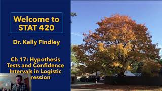Ch17   Testing and Intervals with Logistic Regression